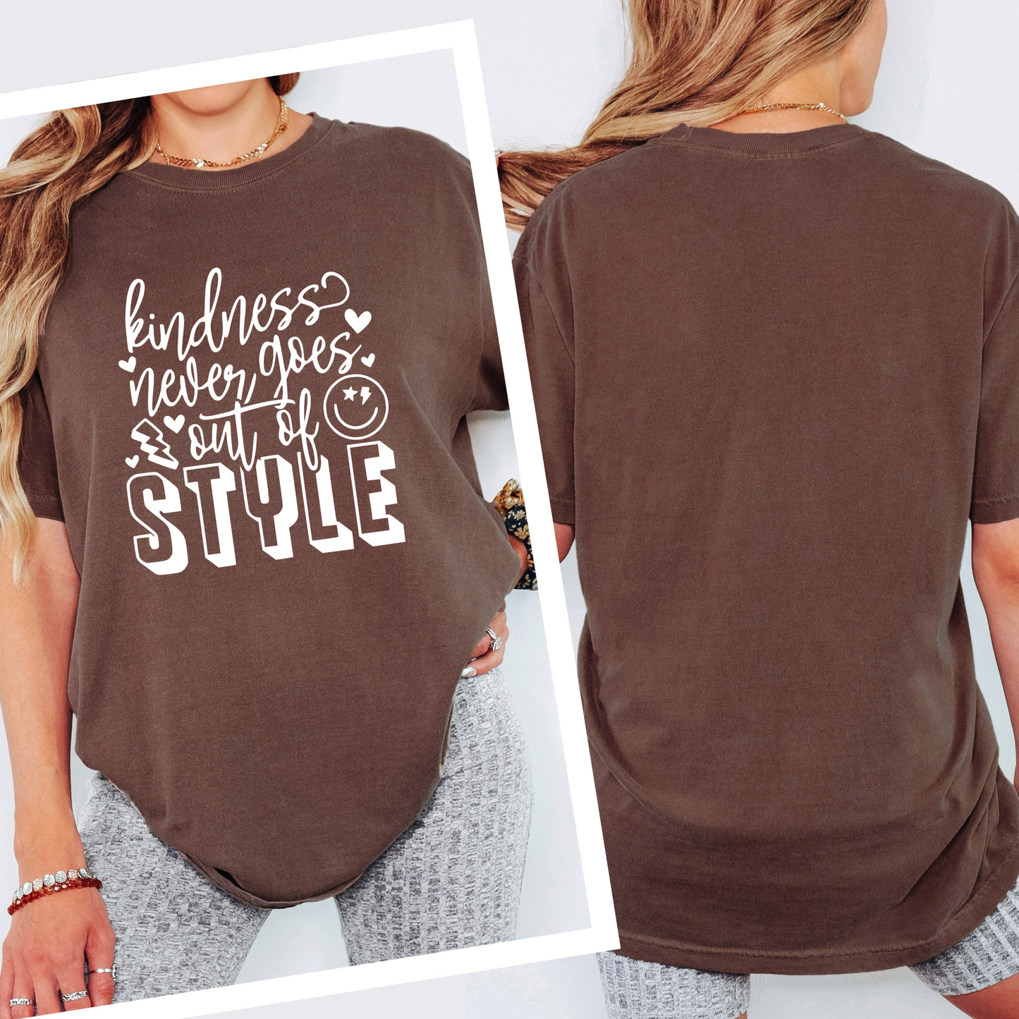 Kindness Never Goes Out of Style Tee