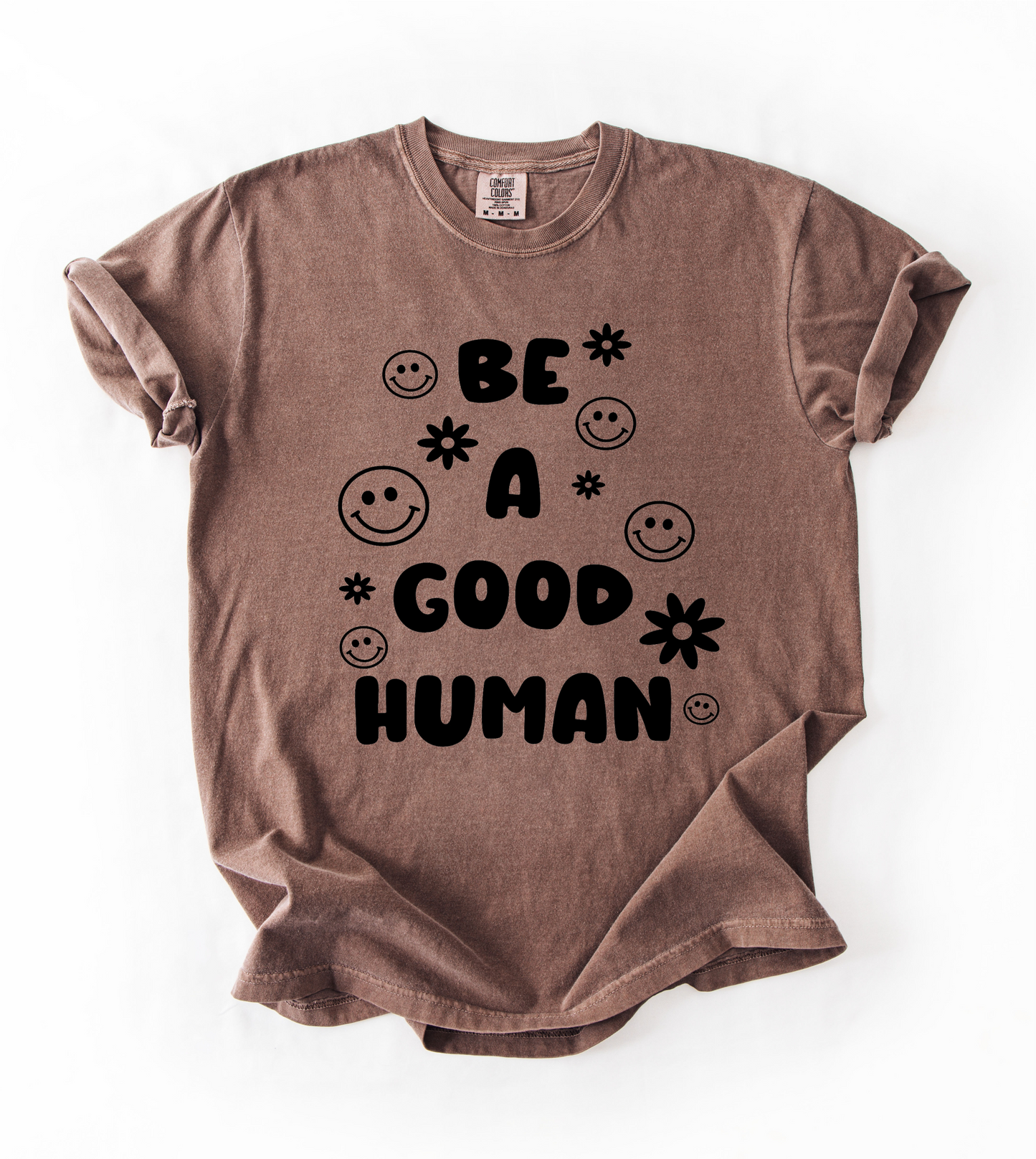 Be a Good Human Tee
