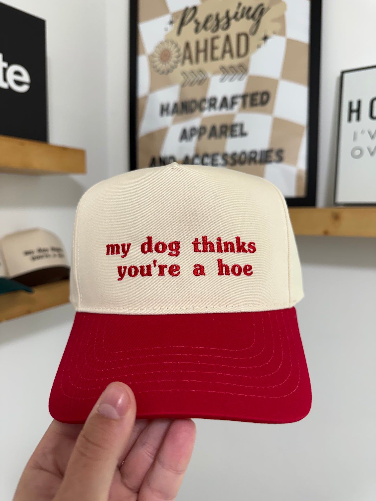 My Dog Thinks You’re a Hoe