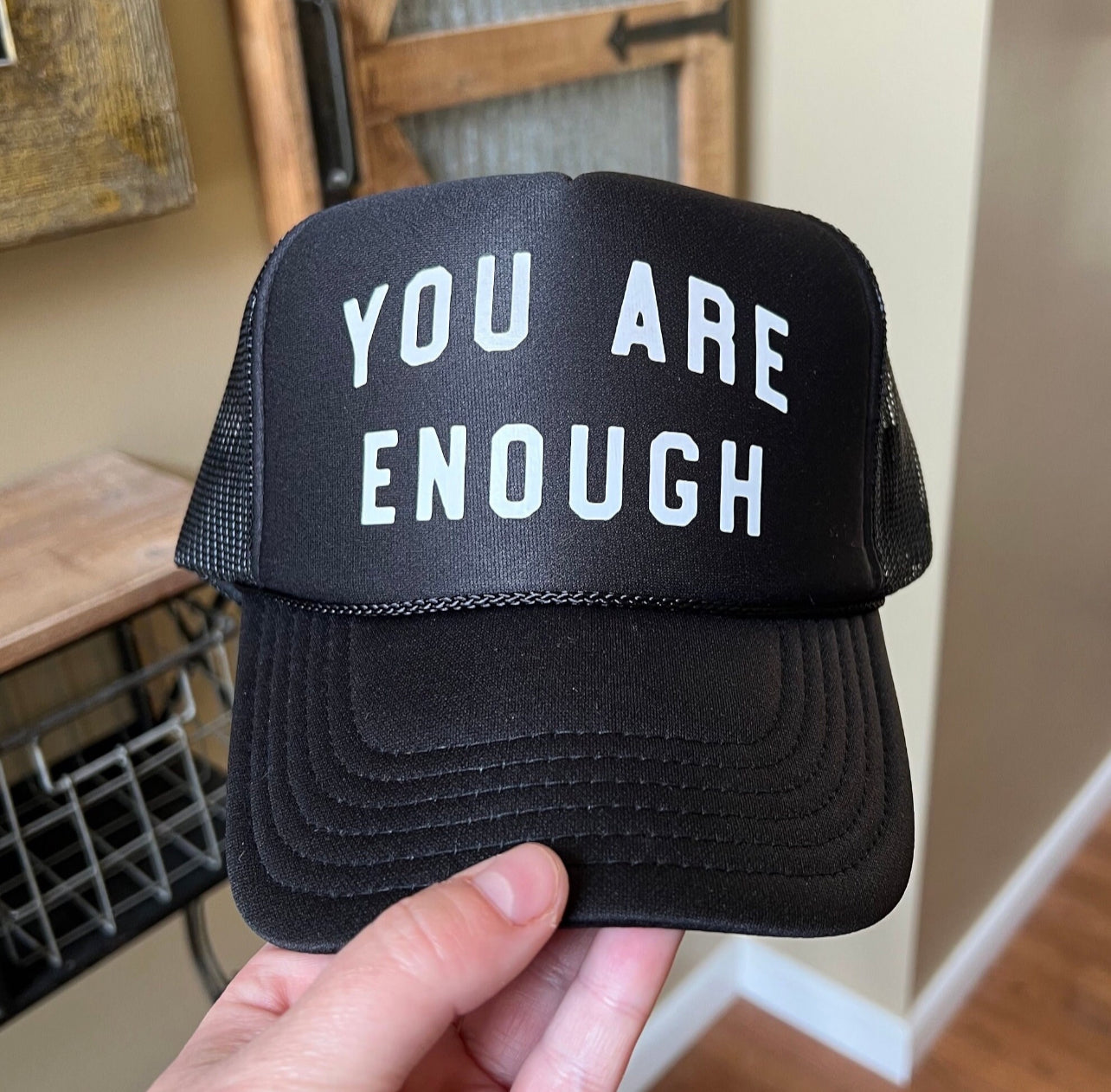You are Enough Trucker Hat