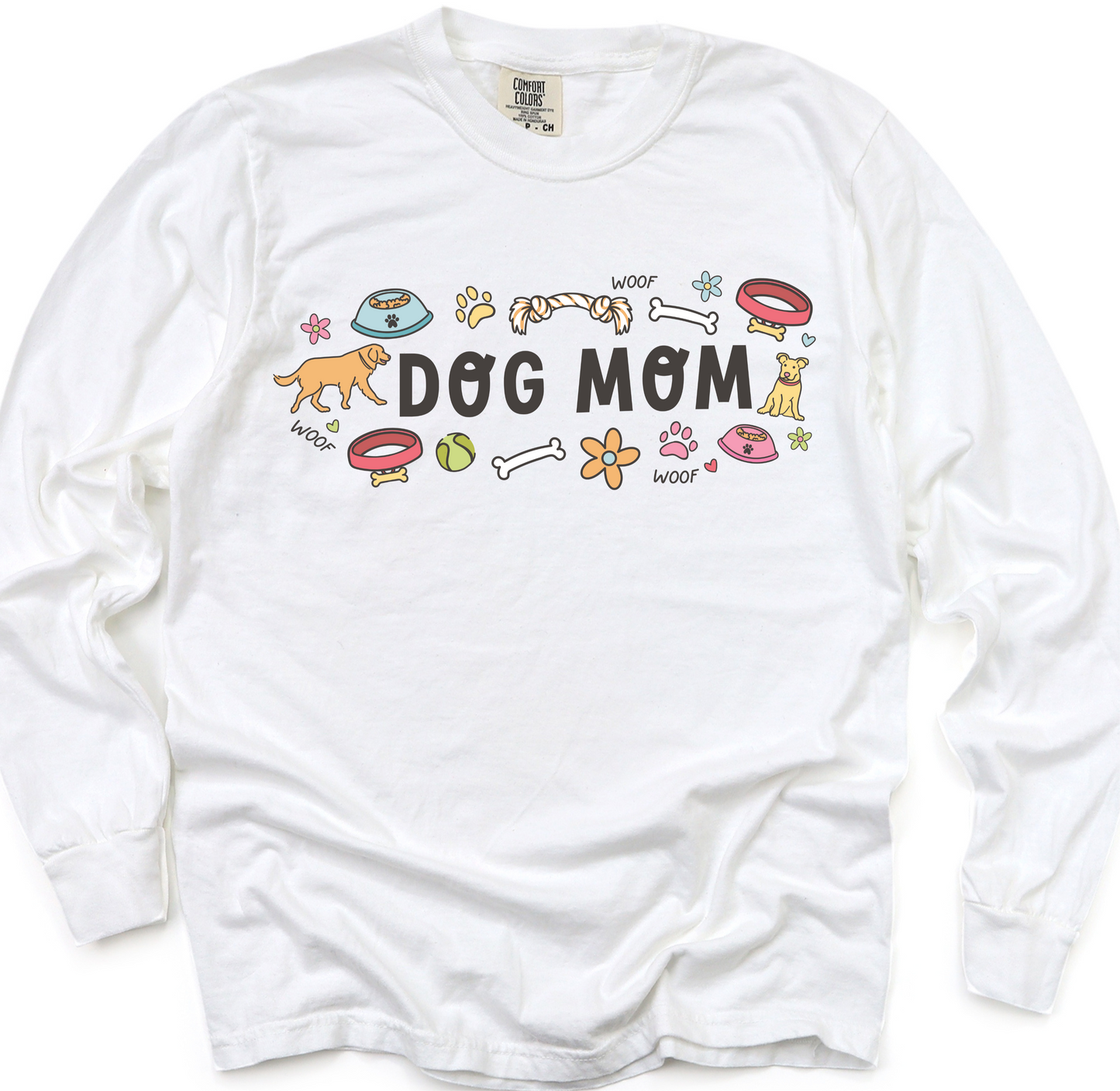 Dog Mom Long Sleeve