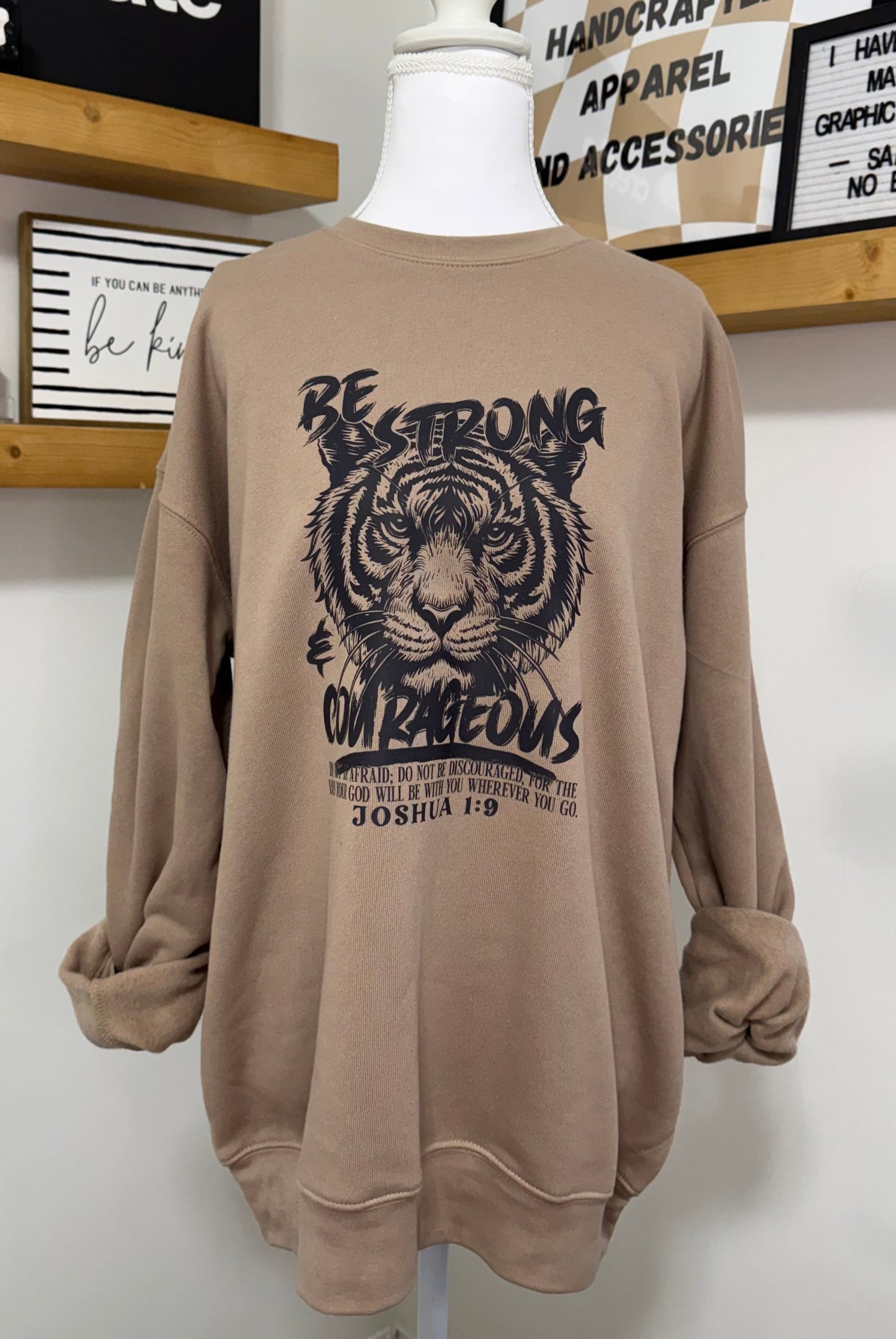 Be Strong & Courageous Crewneck