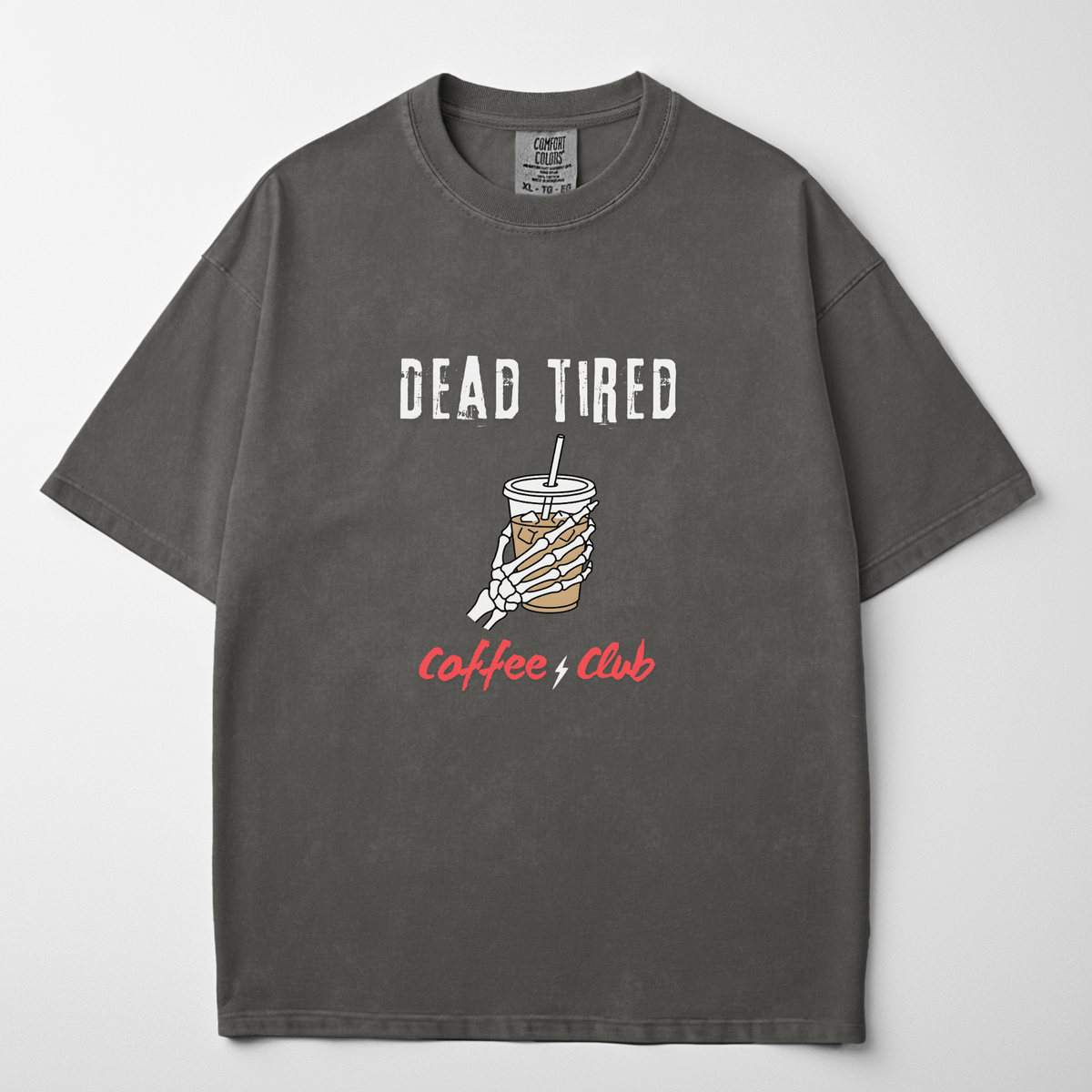 Dead Tired Coffee Club Graphic Tee