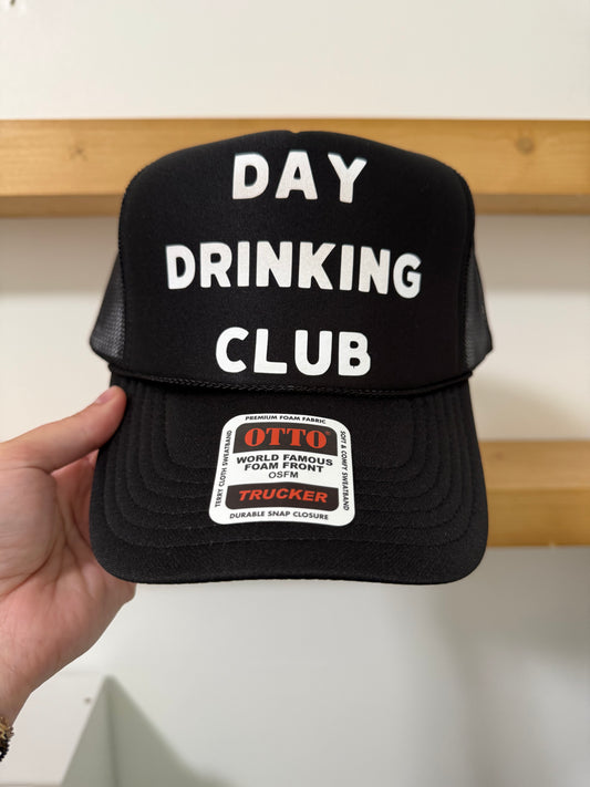 Day Drinking Club Trucker Hat