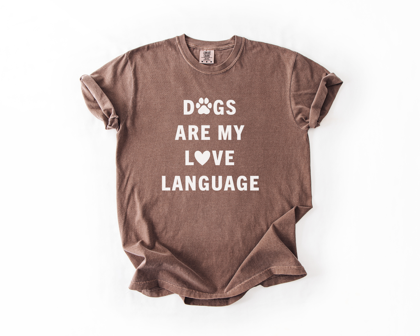 Dogs are my Love Language Graphic Tee